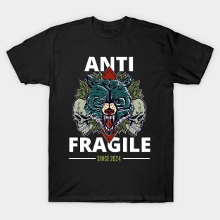ANTI FRAGILE T-Shirt